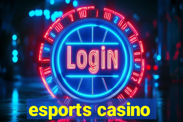 esports casino