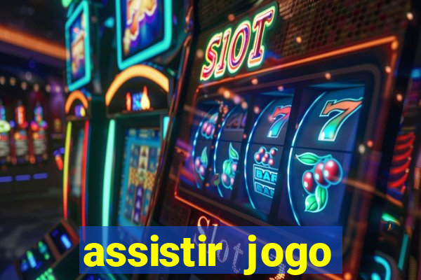 assistir jogo gremio ao vivo