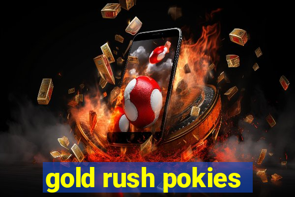 gold rush pokies