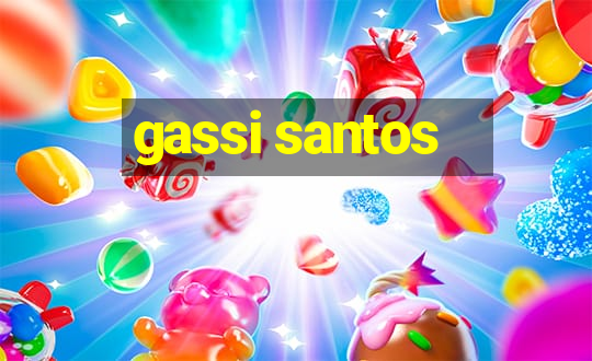 gassi santos