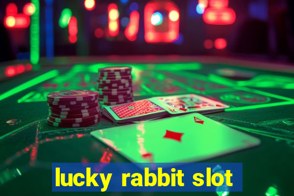 lucky rabbit slot