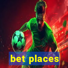 bet places