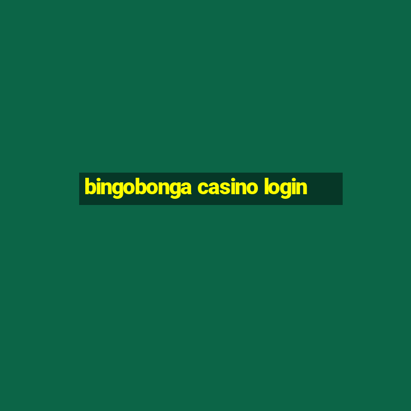 bingobonga casino login