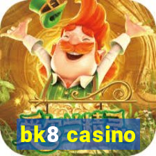 bk8 casino