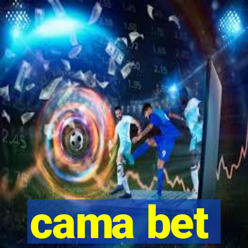 cama bet