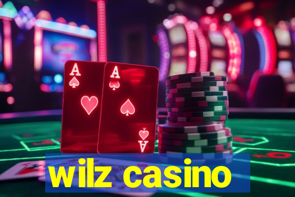 wilz casino