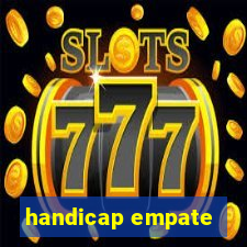 handicap empate