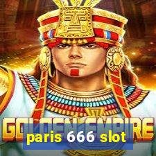 paris 666 slot