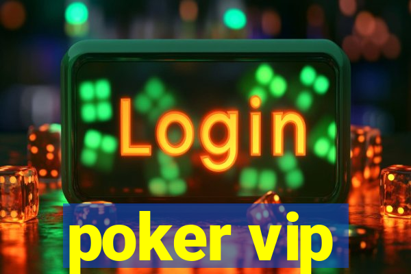 poker vip