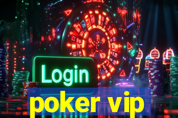 poker vip