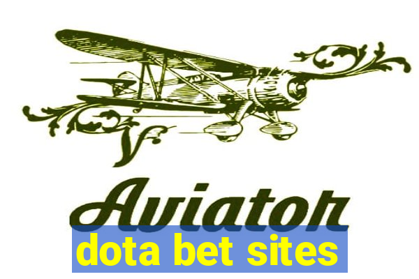 dota bet sites