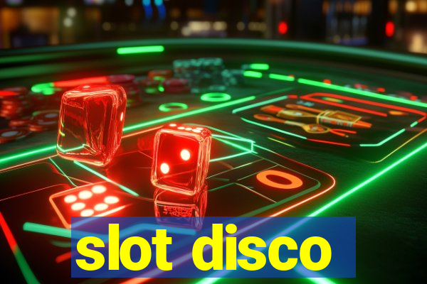 slot disco