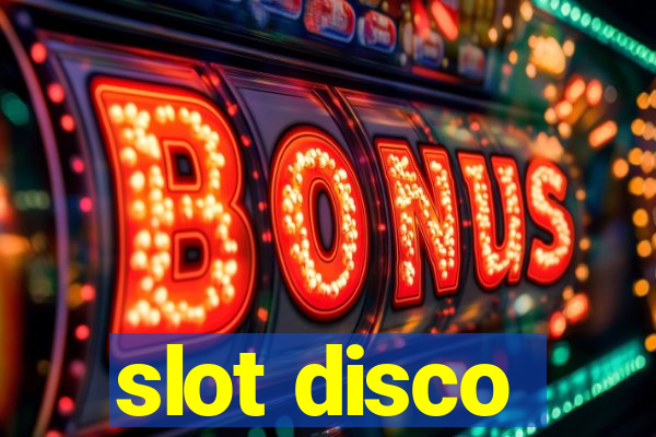 slot disco