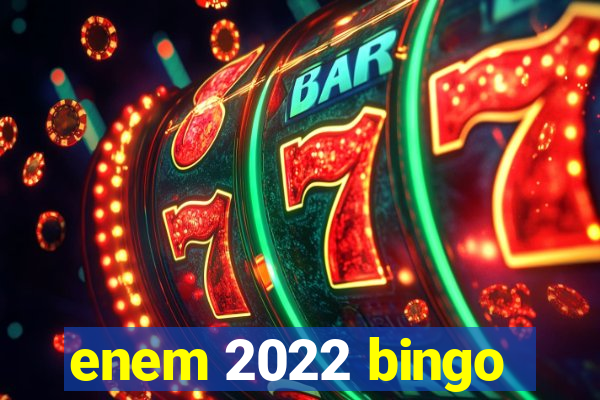 enem 2022 bingo