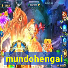 mundohengai