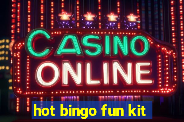 hot bingo fun kit