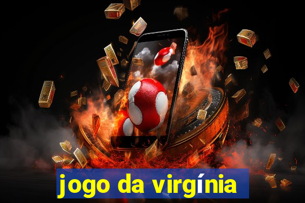 jogo da virgínia