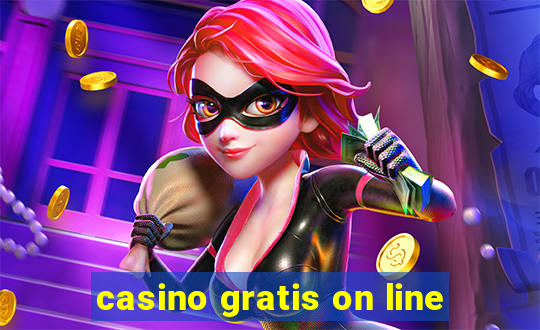 casino gratis on line