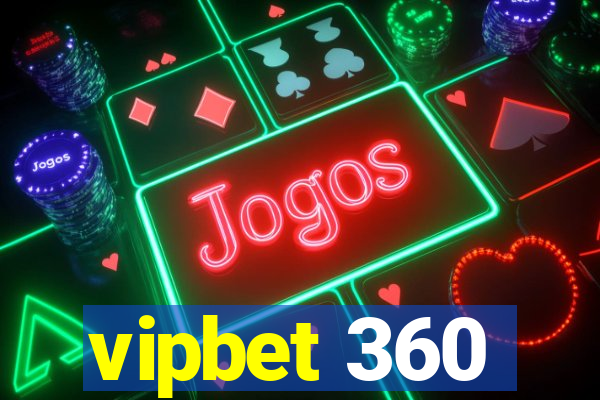 vipbet 360