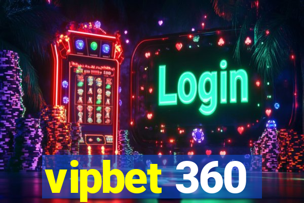 vipbet 360