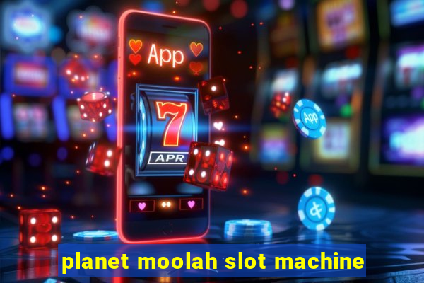 planet moolah slot machine