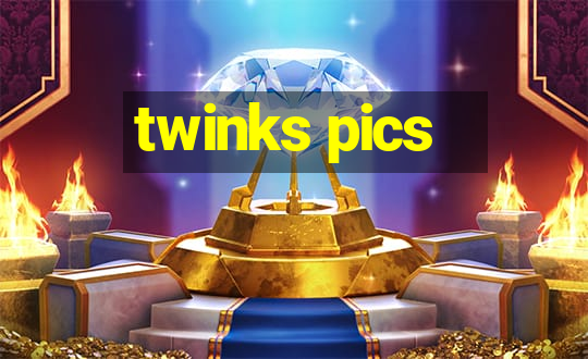 twinks pics