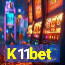 K11bet