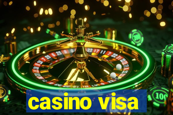 casino visa