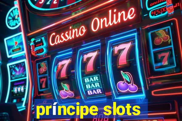 príncipe slots