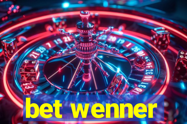 bet wenner