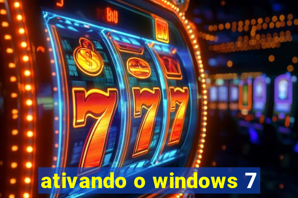 ativando o windows 7