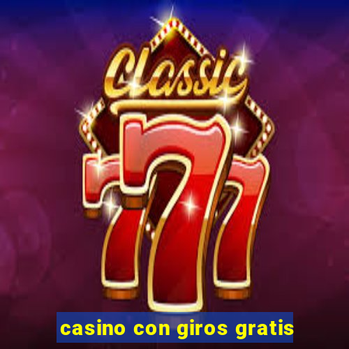 casino con giros gratis