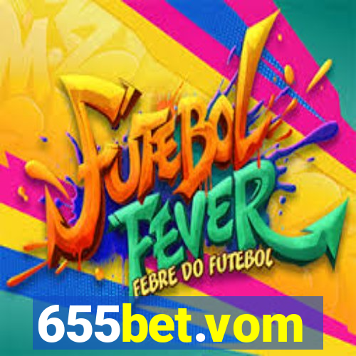 655bet.vom