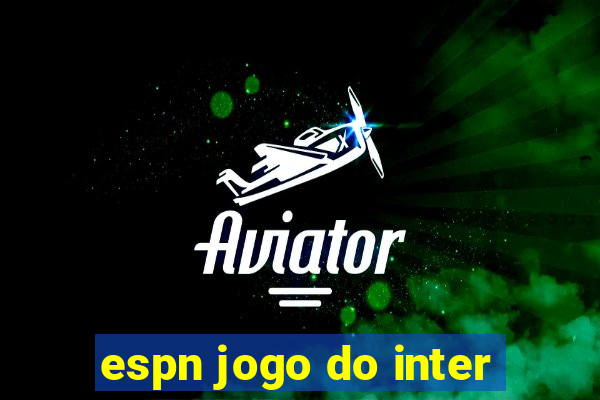 espn jogo do inter