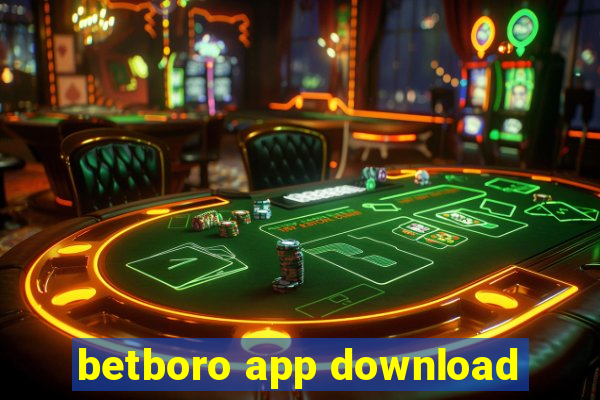 betboro app download