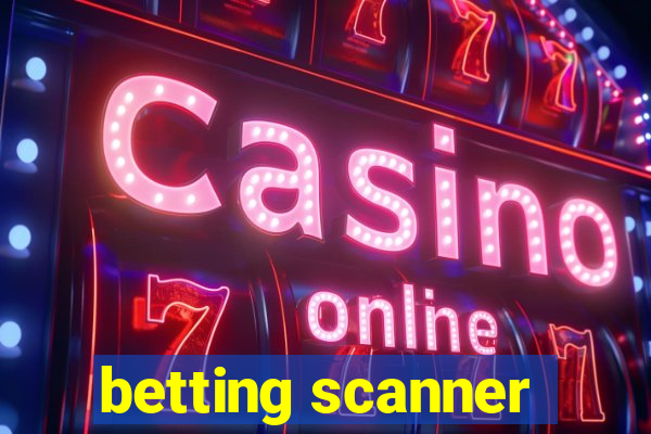 betting scanner