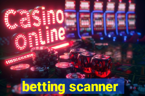 betting scanner