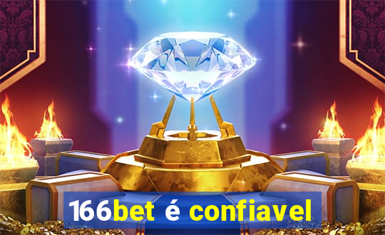 166bet é confiavel