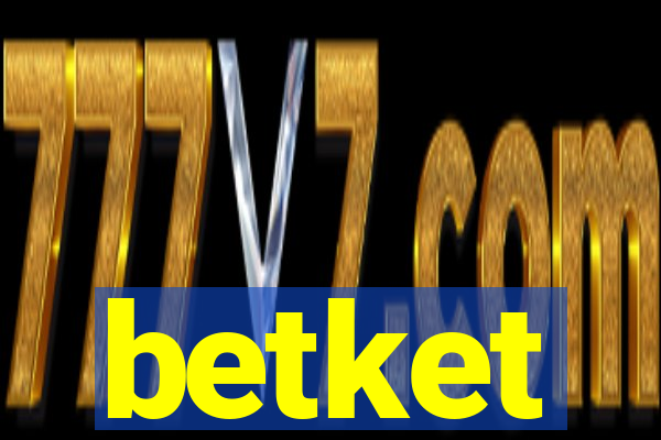 betket