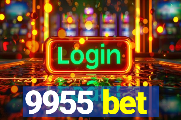 9955 bet