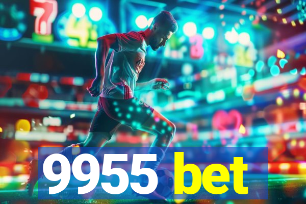 9955 bet