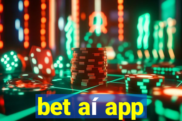 bet aí app