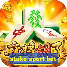 stake sport bet