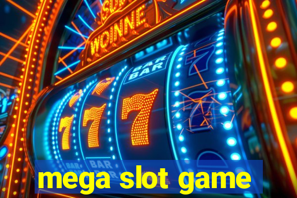 mega slot game