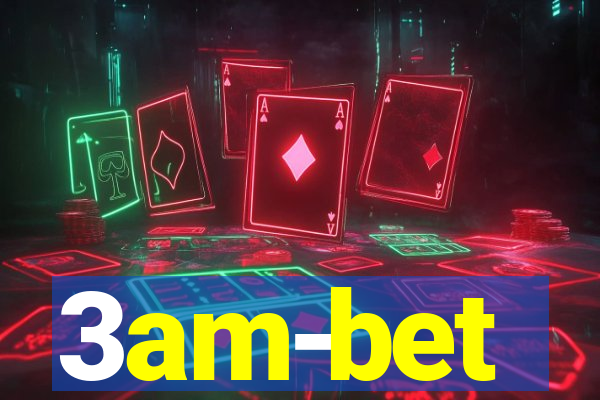 3am-bet