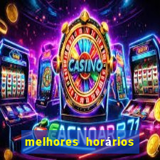 melhores horários para jogar slots