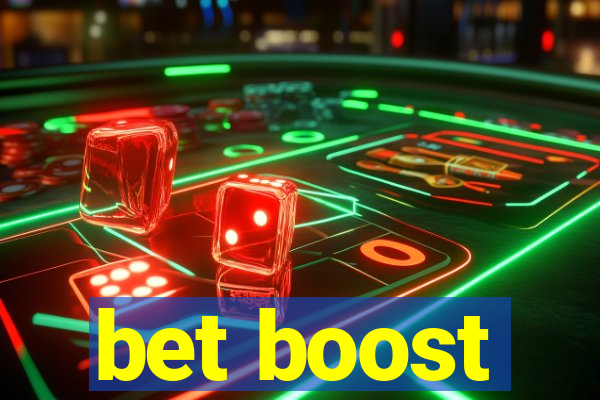 bet boost