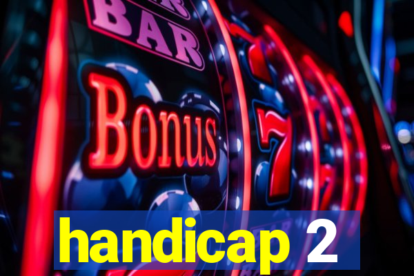 handicap 2