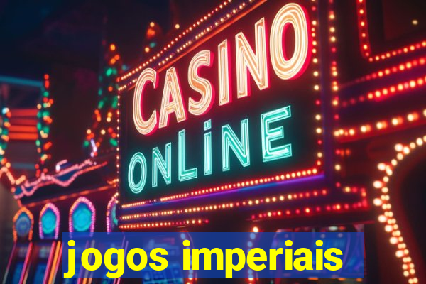 jogos imperiais