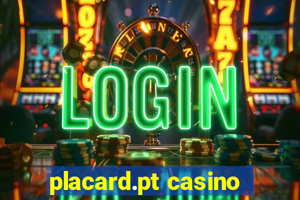 placard.pt casino